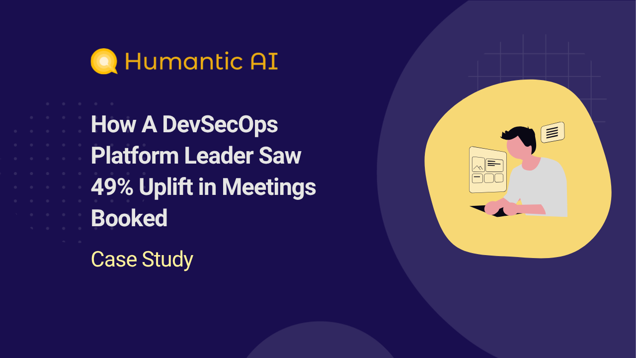 How A DevSecOps Platform Leader Saw A 49% Uplift in Meetings Booked How A DevSecOps Platform Leader Saw A 49% Uplift in Meetings Booked